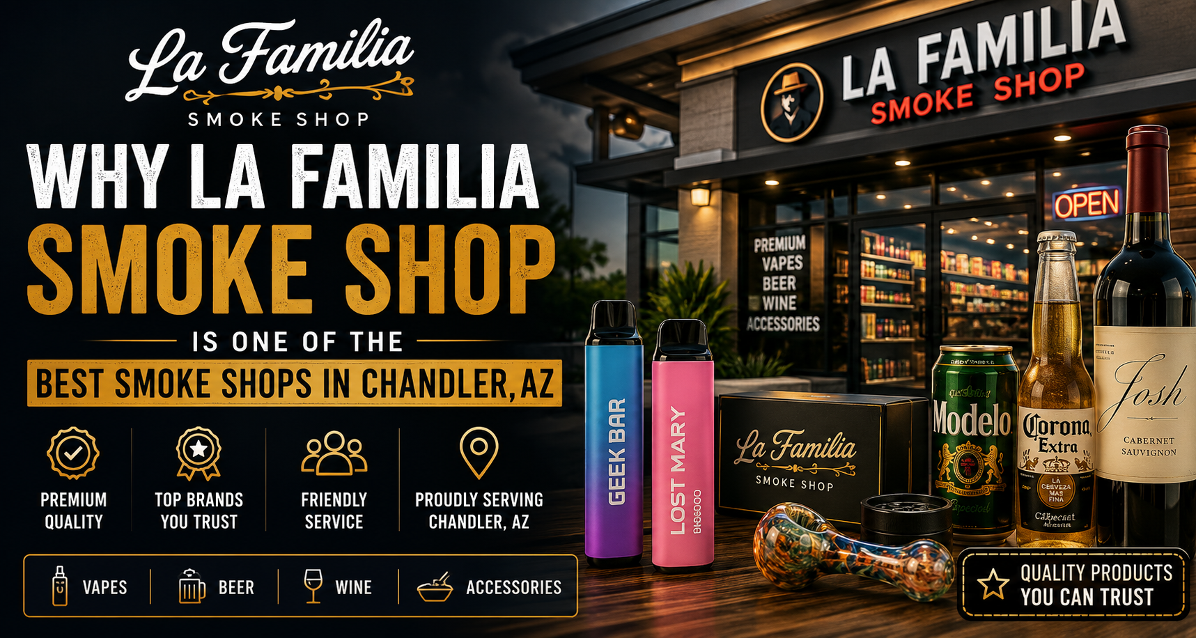 La Familia Smoke Shop Is One of the Best Smoke Shops in Chandler, AZ